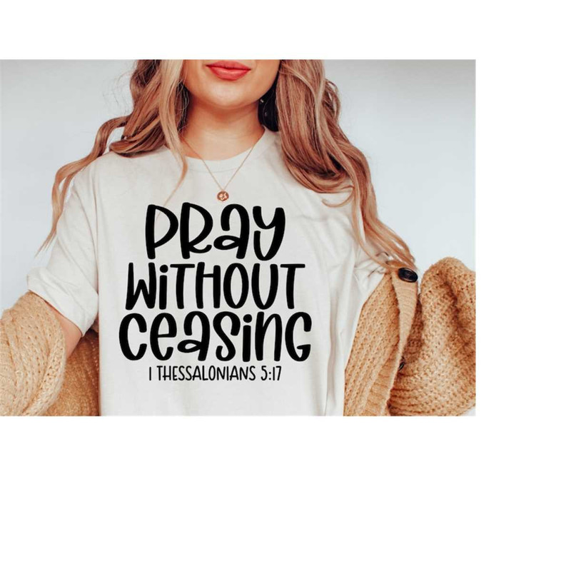 MR-168202331038-pray-without-ceasing-svg-bible-quote-svg-christian-shirt-image-1.jpg