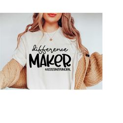 difference maker svg, assistant principal svg, back to school, silhouette, cricut cameo, digital, assistant principal, c