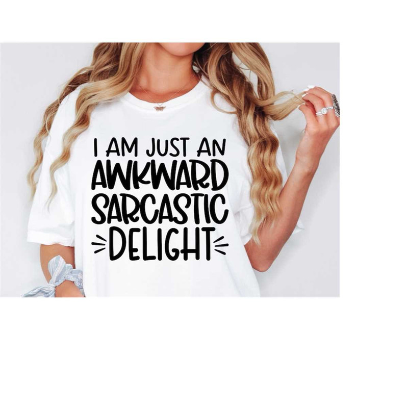 MR-168202331646-sarcastic-svg-i-am-just-an-awkward-sarcastic-delight-dxf-eps-image-1.jpg