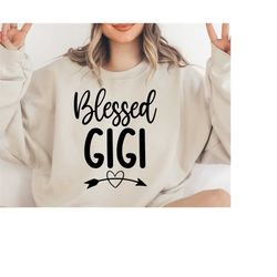 blessed gigi svg, gigi svg, grandmother svg, mothers day svg, grandparents svg, grandma svg, silhouette, cricut, cut fil