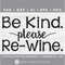 MR-168202382148-be-kind-please-re-wine-svg-wine-svg-wine-glass-svg-funny-image-1.jpg