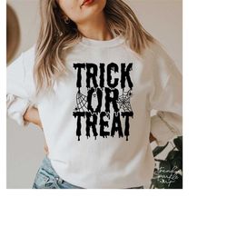 trick or treat svg, png, halloween svg, halloween shirt svg, spooky season svg, spooky vibes svg, trick or treat shirt s