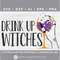 MR-168202383330-drink-up-witches-svg-witch-svg-witches-brew-svg-mom-wine-image-1.jpg