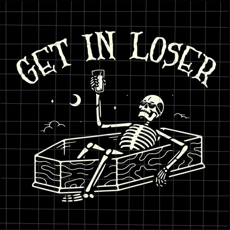MR-168202384348-get-in-loser-svg-skeletons-drink-coffee-svg-skeletons-image-1.jpg