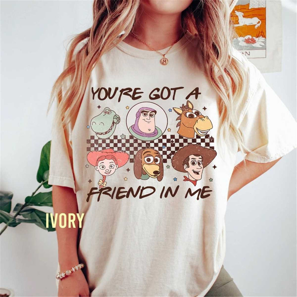 MR-16820239120-youve-got-a-friend-in-me-toy-story-comfort-color-shirt-image-1.jpg