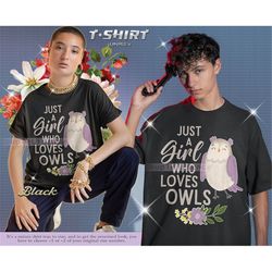 just a girl who loves owl tshirt, cute owl gift, bird nerd watching birdwatching watcher t shirts, birding lover present