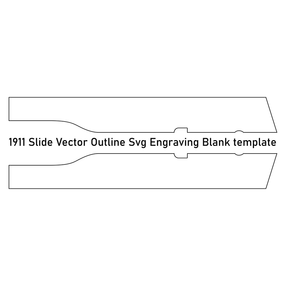 1911 Slide Vector Outline Svg Engraving Blank template.jpg