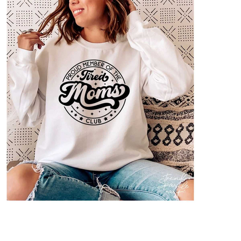 MR-168202310725-proud-member-of-the-tired-moms-club-svgtired-mom-image-1.jpg