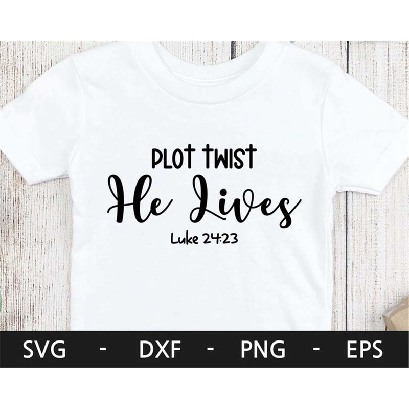 MR-168202310103-plot-twist-he-lives-svg-he-is-risen-svg-easter-t-shirt-image-1.jpg