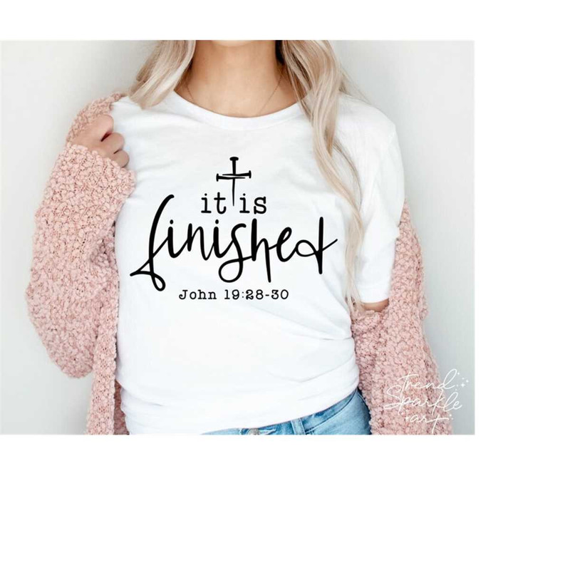 MR-1682023102730-it-is-finished-svgjesus-svgeaster-svgeaster-shirt-image-1.jpg