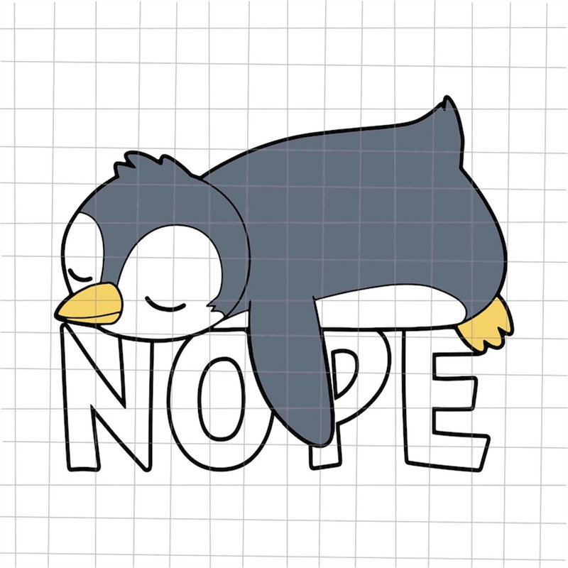 MR-1682023104511-nope-svg-funny-nope-not-today-lazy-penguin-lover-svg-nope-image-1.jpg