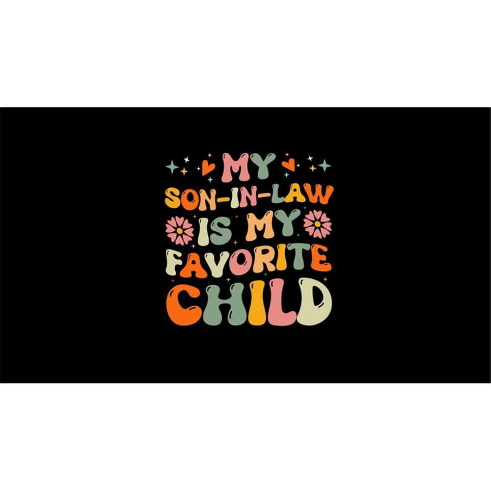MR-168202310575-my-son-in-law-is-my-favorite-child-svg-gift-for-mother-in-image-1.jpg