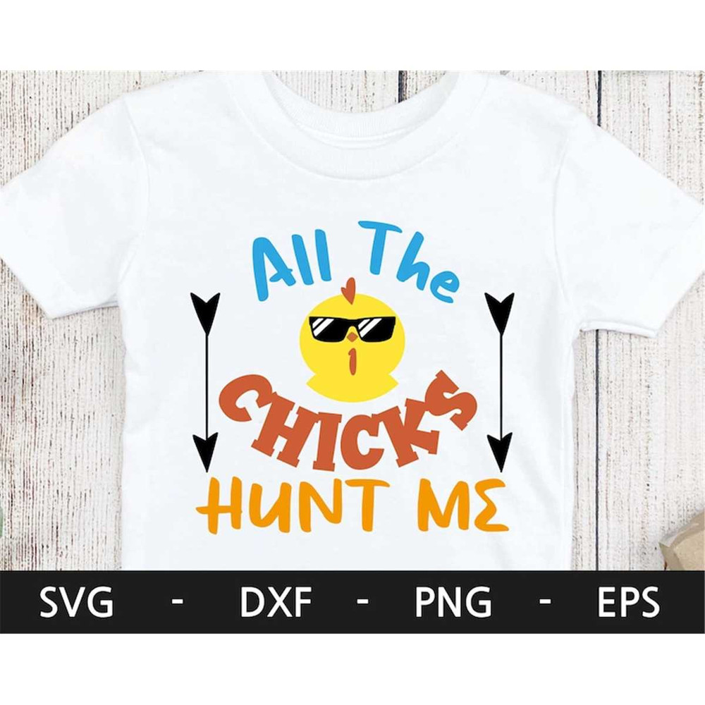 MR-168202310598-all-the-chicks-hunt-me-svghappy-easter-svgchicks-t-shirt-image-1.jpg