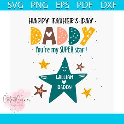 you are my super star svg fathers day svg digital files