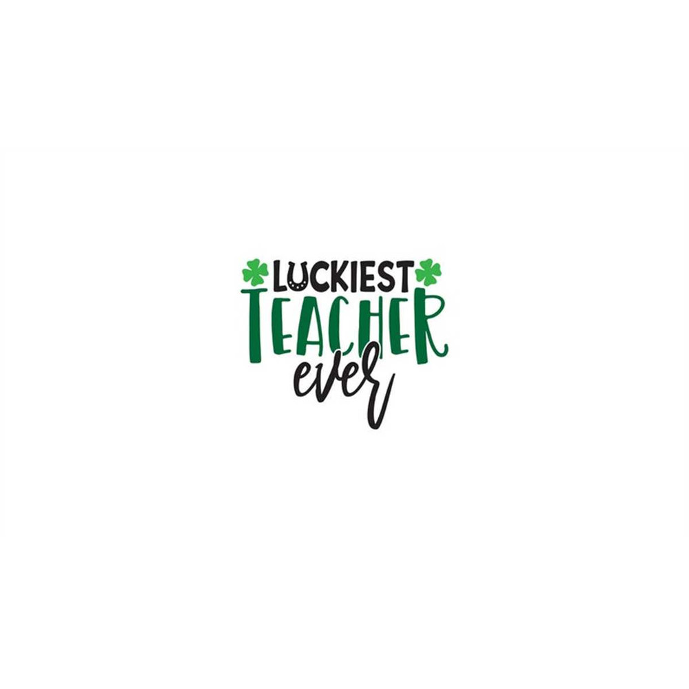 MR-1682023111648-funny-st-patricks-day-teacher-shirt-svg-luckiest-teacher-image-1.jpg