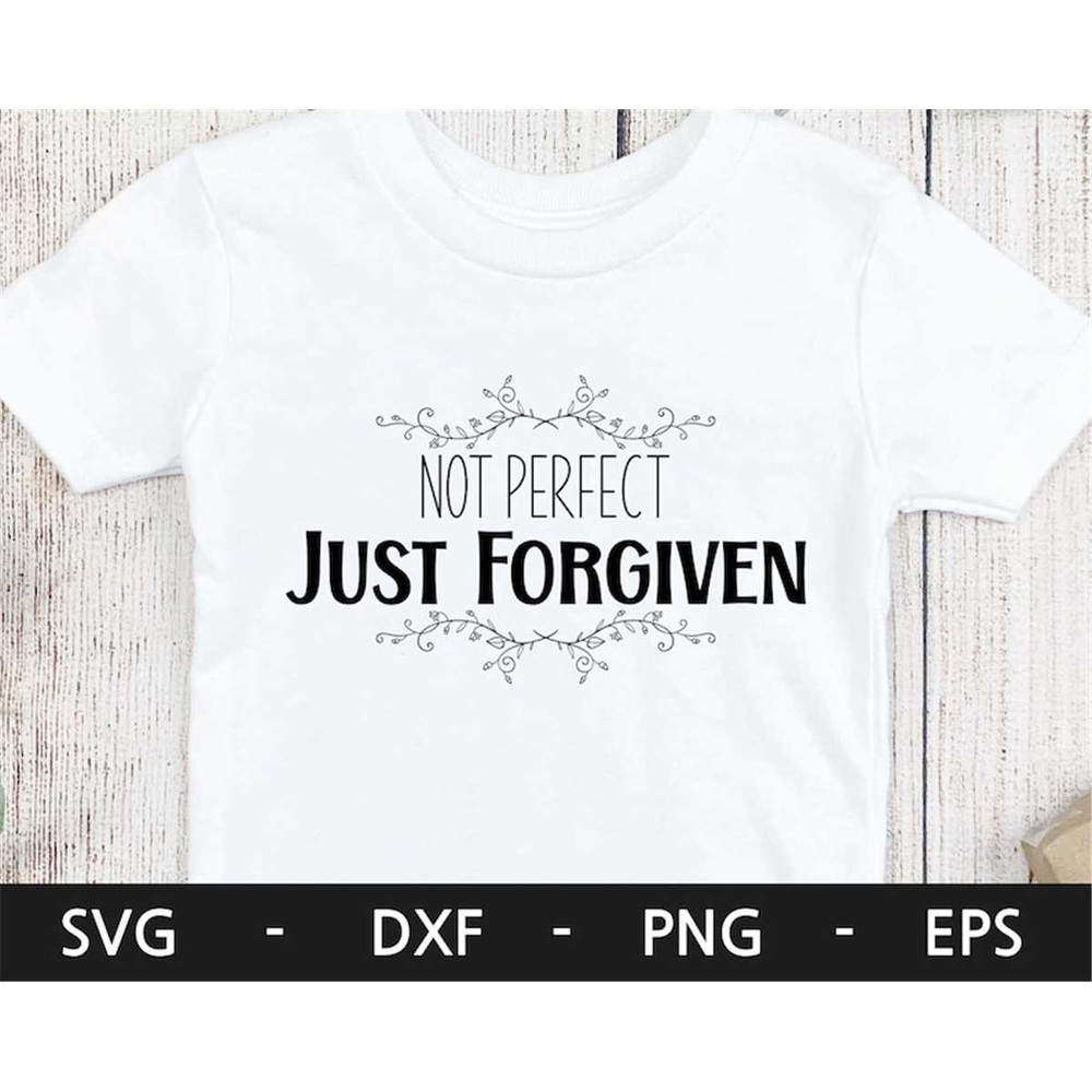 MR-1682023113833-not-perfect-just-forgiven-svgeaster-t-shirt-svgeaster-image-1.jpg