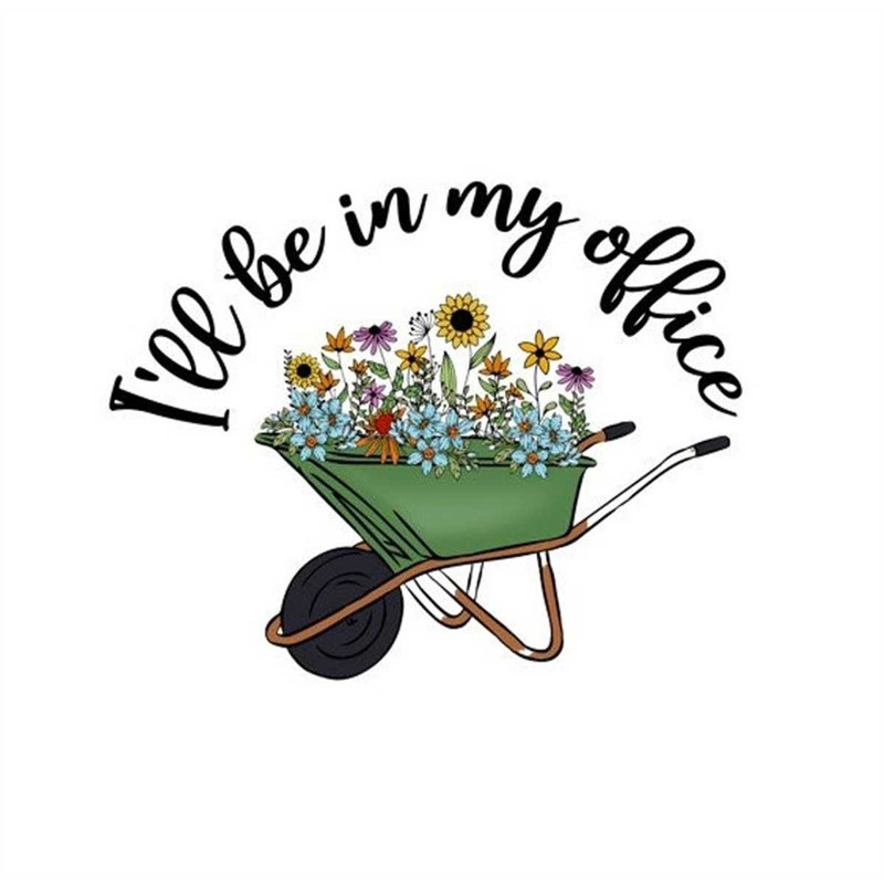 MR-1682023124724-cute-gardening-png-ill-be-in-my-office-png-spring-png-image-1.jpg