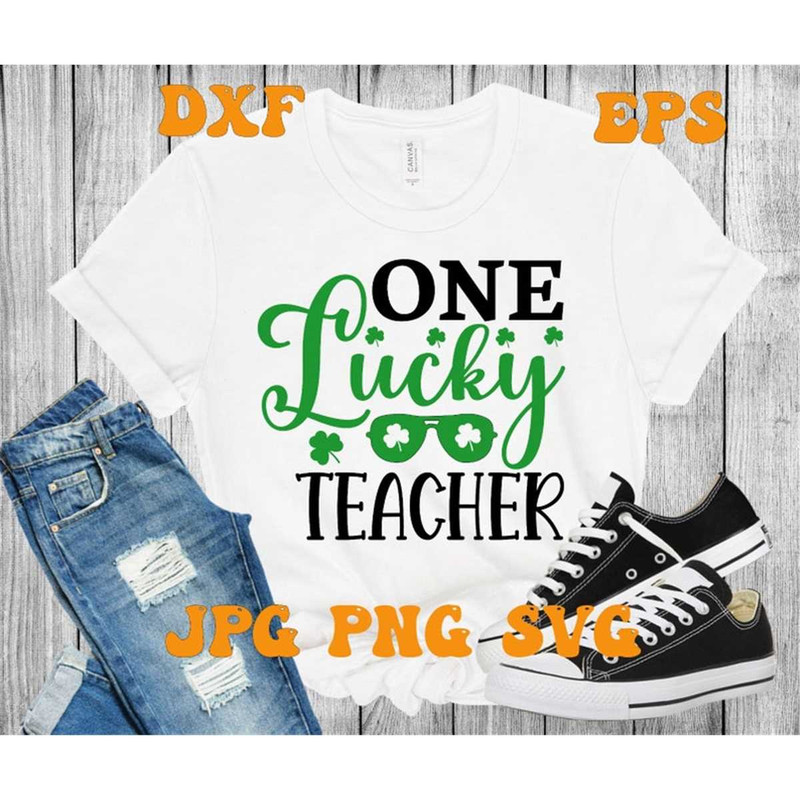 MR-168202313427-one-lucky-teacher-svg-irish-teacher-svg-st-patricks-image-1.jpg
