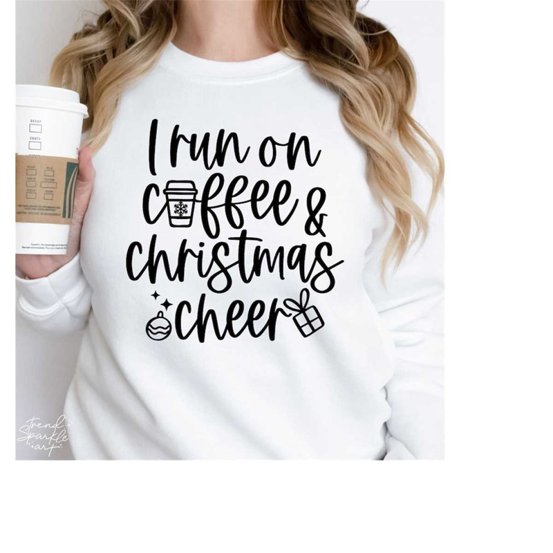 MR-168202313953-i-run-on-coffee-and-christmas-cheer-svgchristmas-shirt-image-1.jpg