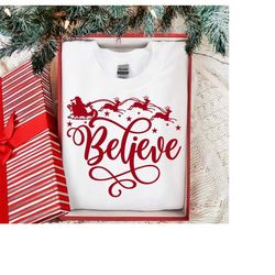believe christmas svg, png, believe svg, christmas svg, believe in christmas svg, believe cut file, believe in santa svg