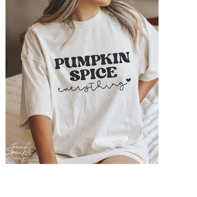 MR-168202314523-pumpkin-spice-everything-svgpumpkin-spice-svgautumn-svgfall-image-1.jpg