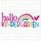 MR-1682023142235-hello-kindergarten-rainbow-svg-pre-k-first-day-of-school-svg-image-1.jpg