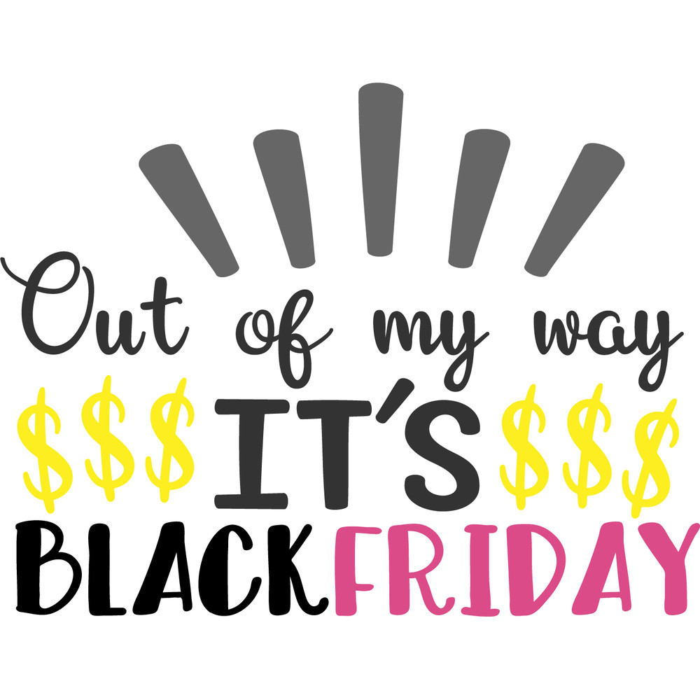 out of my way its black friday 3.png