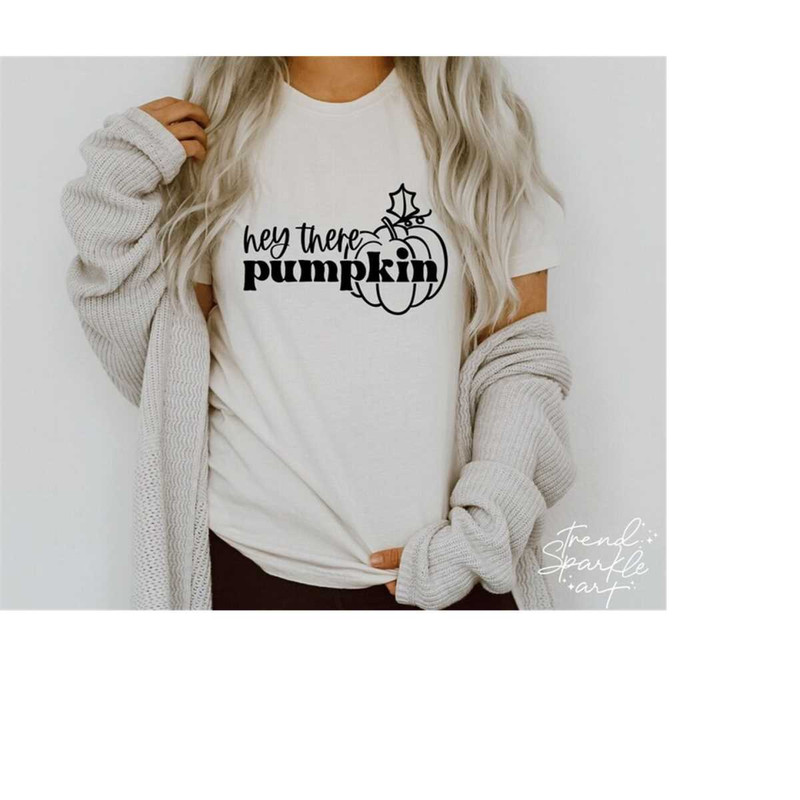 MR-1682023144725-hey-there-pumpkin-svgpumpkin-image-1.jpg