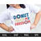 MR-168202315529-donut-touch-my-freedom-svg4th-of-july-svgfourth-of-july-image-1.jpg