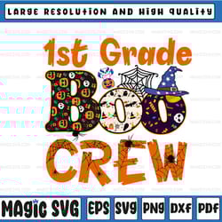1st grade boo crew svg, halloween cut files, boo svg, ghost svg, dxf, png, spooky svg, halloween shirt svg, kids clipart