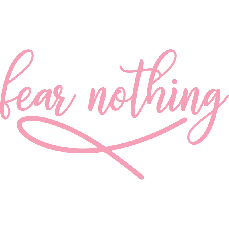 fear nothing.png