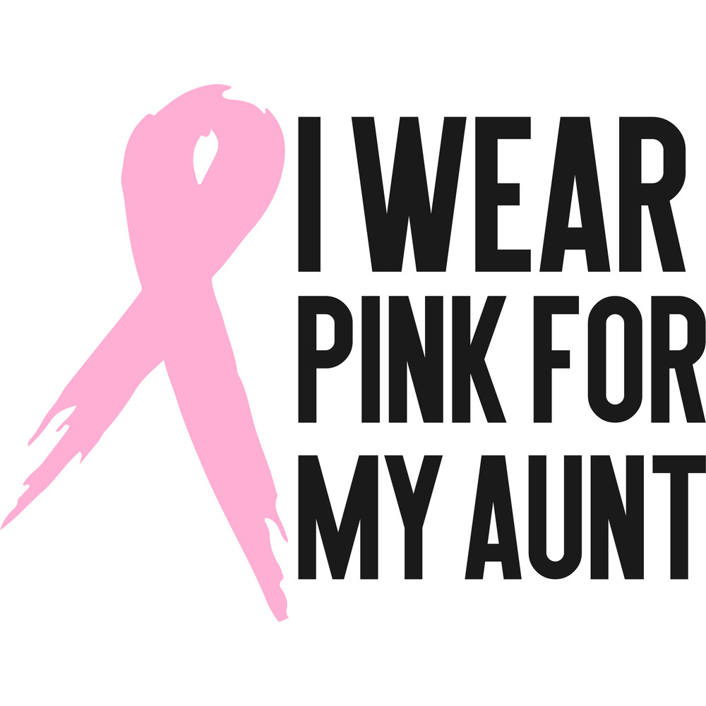 i wear pink for my aunt.png