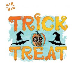 Trick Or Treat Svg, Halloween Svg, Halloween Hat Svg, Witch Hat Svg, Pumpkin Svg