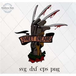 sweet dreams svg, freddy svg, freddy krueger svg, nightmare svg, elm str, freddy kruegers glove, cut file, silhouette, s