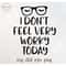MR-1682023152623-i-dont-feel-very-worky-today-sleepiness-svg-drowsiness-image-1.jpg