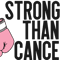 stronger than cancer.png