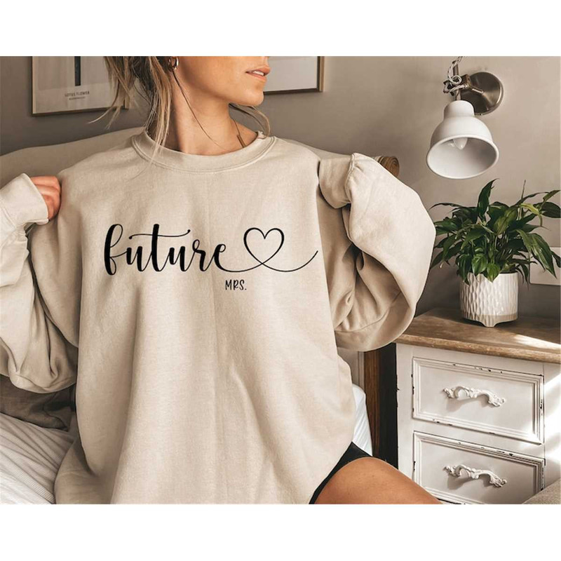 MR-168202315378-engagement-gift-future-mrs-sweatshirt-mrs-t-shirtbride-to-image-1.jpg