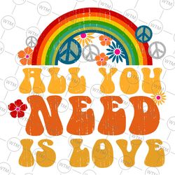 peace love 60s 70s svg, all you need is love svg png