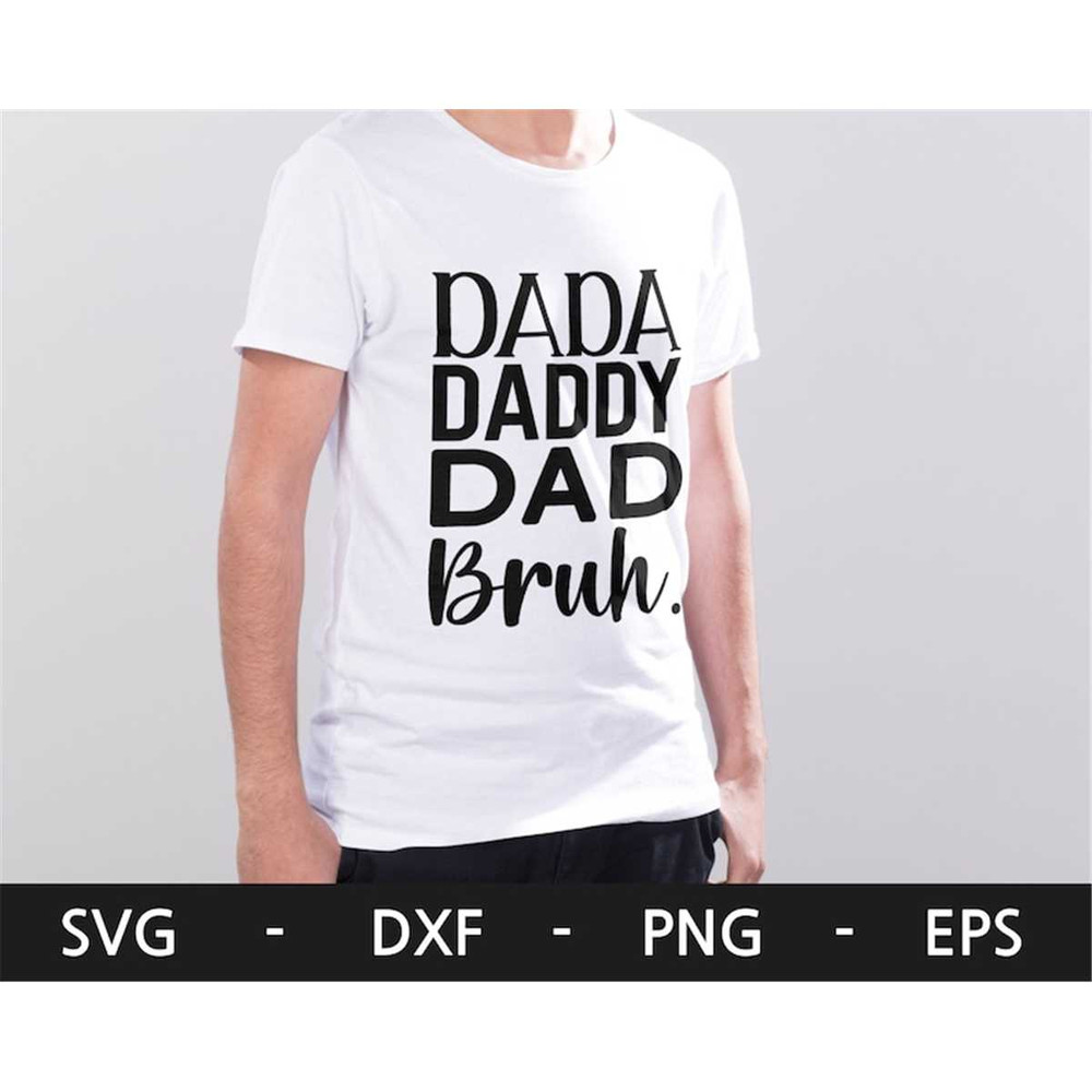MR-1682023155458-dada-daddy-dad-bruh-svghappy-fathers-day-image-1.jpg