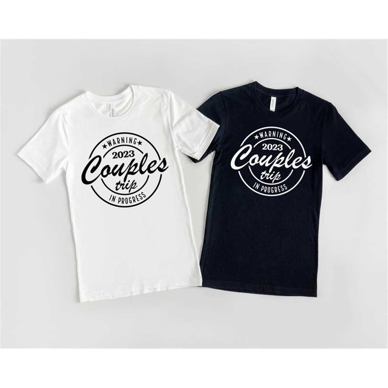 MR-168202316945-warning-couples-trip-in-progress-shirt-couples-camping-shirt-image-1.jpg