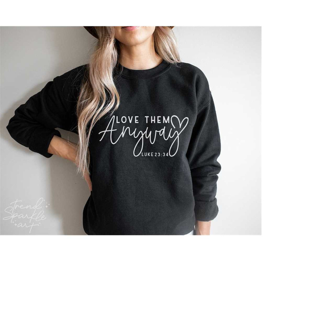 MR-1682023161049-love-them-anyway-svg-png-bible-verse-svg-luke-2334-bible-image-1.jpg