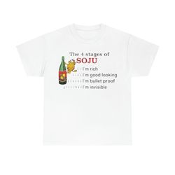 garfield the 4 stages of soju i'm rich i'm good looking t-shirt