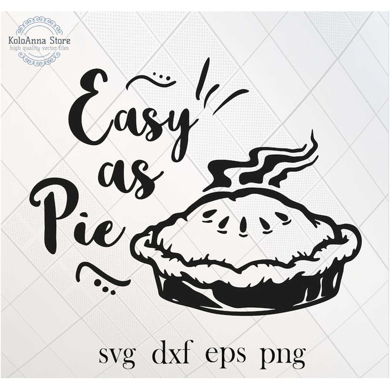 MR-1682023163524-easy-as-pie-svg-easy-svg-thanksgiving-svg-baker-svg-baking-image-1.jpg