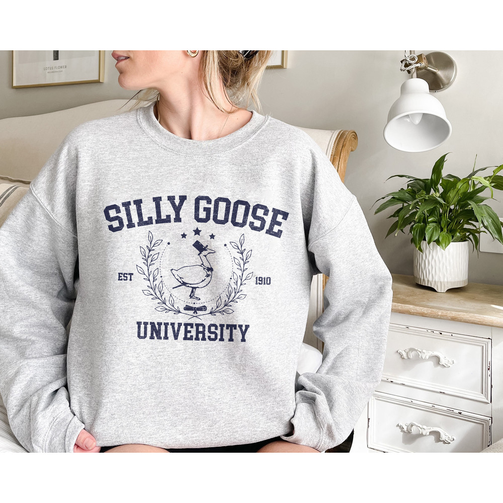 Silly Goose University Sweatshirt, Silly Goose Shirt, Funny Silly Goose Shirt, Unisex Silly Goose University Shirt, Funny Gift for Guys - 2.jpg