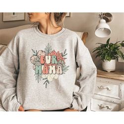 fur mama sweatshirt, dog mom sweatshirt, fur mama hoodie, mom gift, cute pet shirt, floral fur mama sweatshirt, christma
