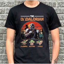 personalized the dadalorian shirt, the dadalorian shirt, father's day shirt, custom dad name with kids, star wars the da