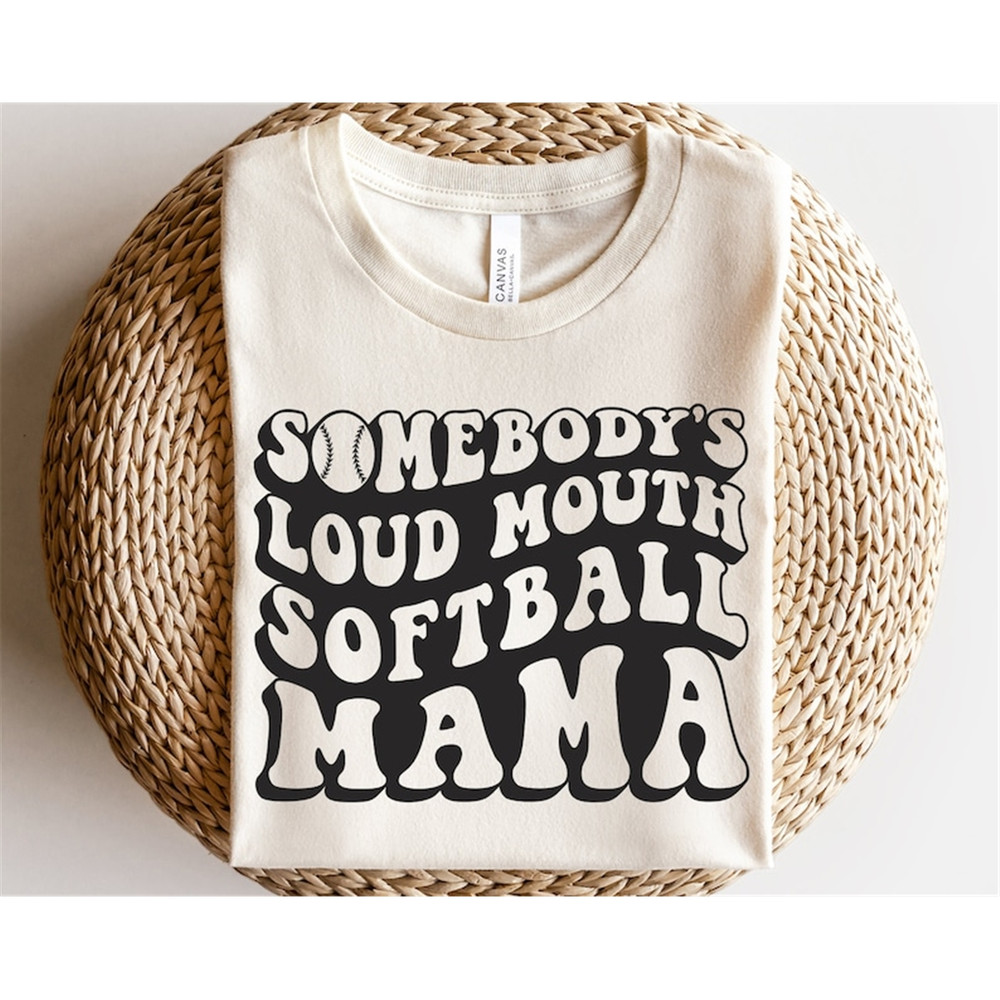 MR-1682023184753-somebodys-loud-mouth-softball-mama-svg-sports-mom-shirt-image-1.jpg