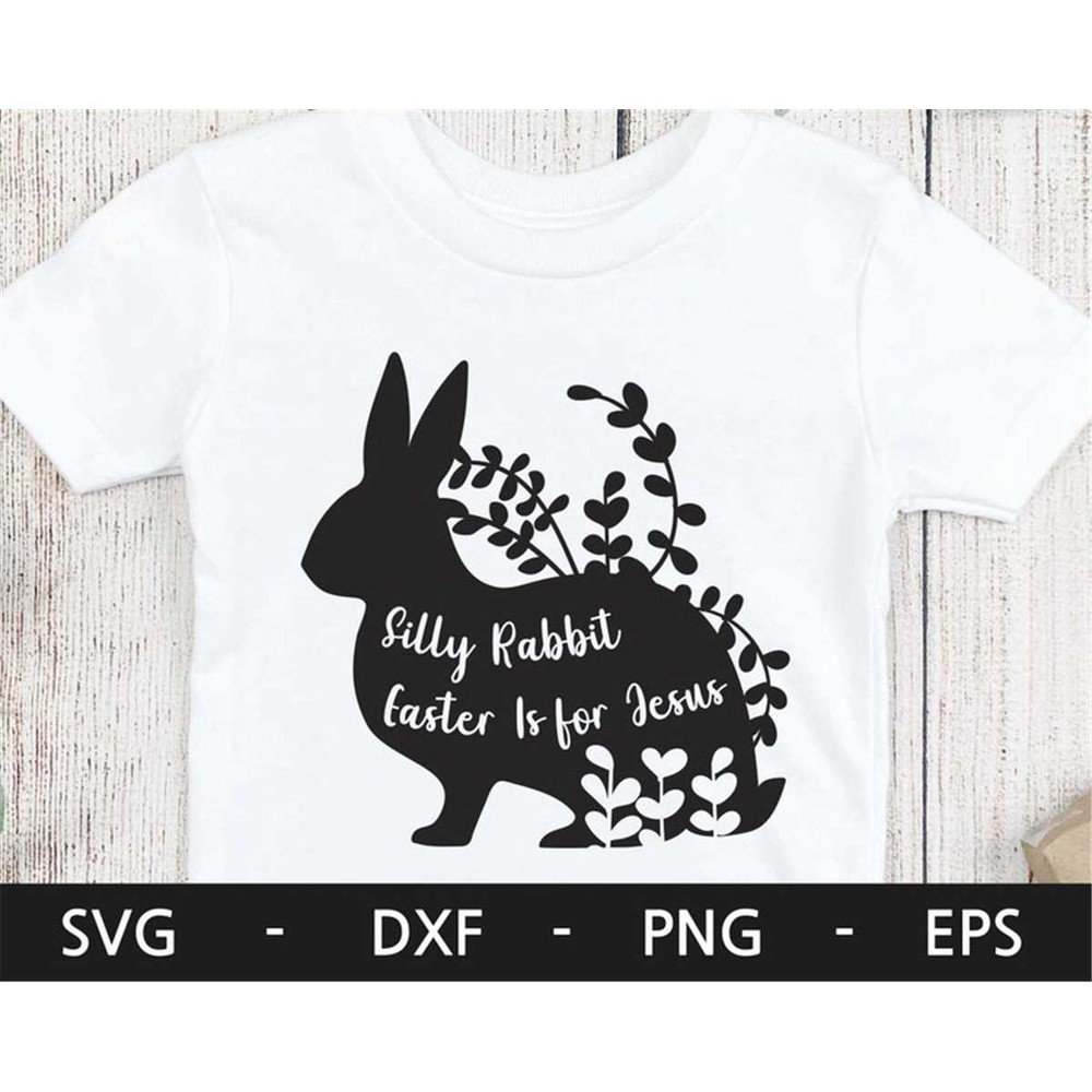 MR-168202318485-silly-rabbit-easter-is-for-jesus-svgbunny-t-shirt-svgeaster-image-1.jpg