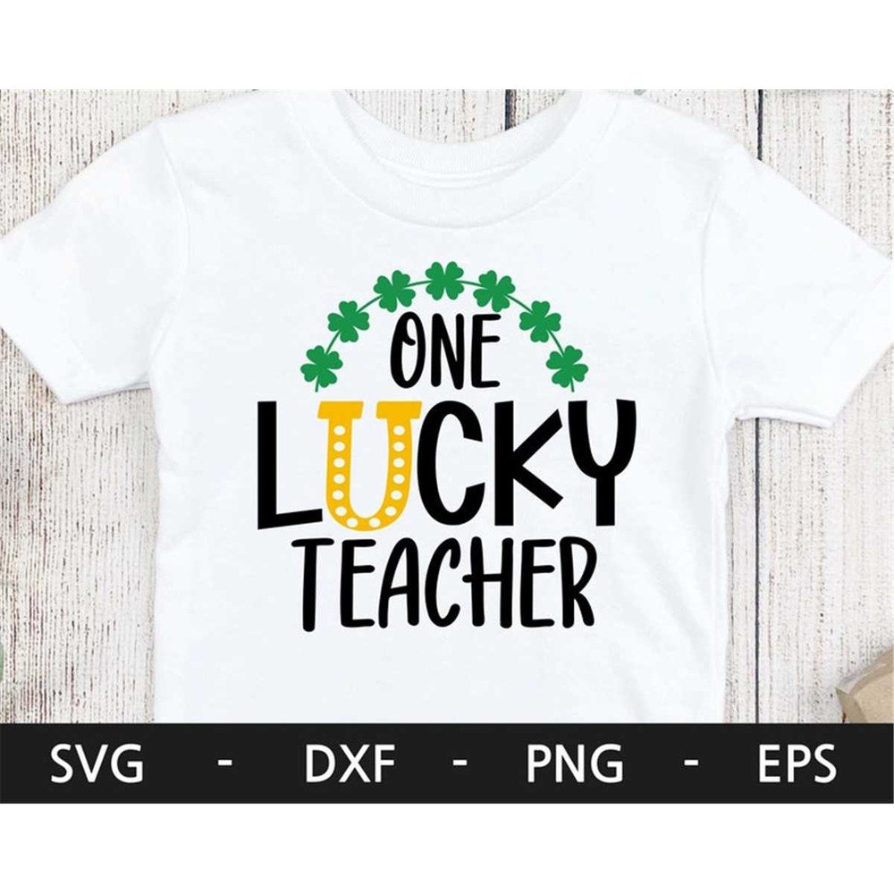 MR-1682023191852-one-lucky-teacher-svgone-lucky-svghappy-st-patricks-day-image-1.jpg