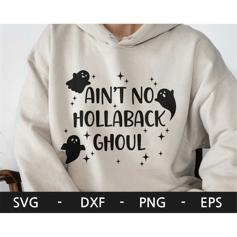 MR-1682023192429-aint-no-hollaback-ghoul-svg-halloween-svg-ghost-shirt-image-1.jpg